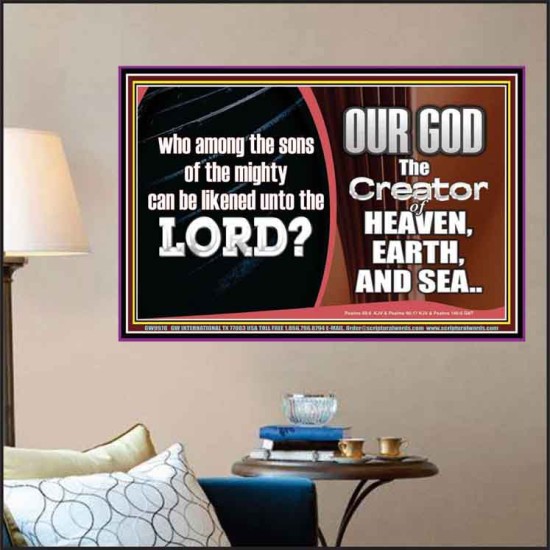 WHO CAN BE LIKENED TO OUR GOD JEHOVAH  Scriptural Décor  GWPOSTER9978  