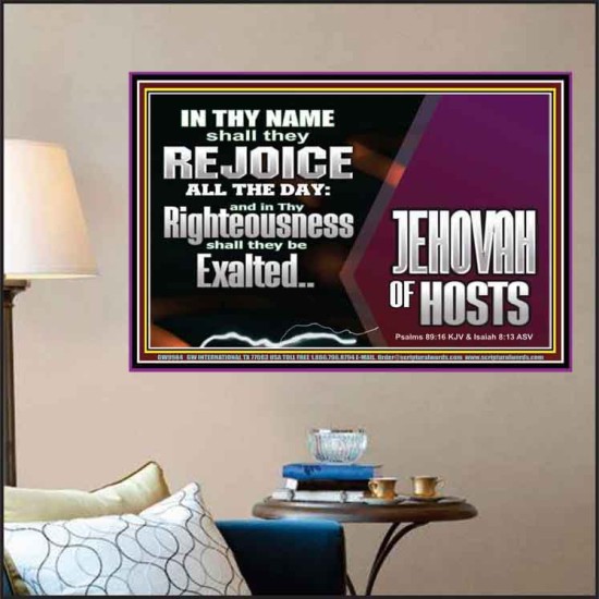 EXALTED IN THY RIGHTEOUSNESS  Bible Verse Poster  GWPOSTER9984  