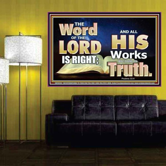 THE WORD OF THE LORD IS ALWAYS RIGHT  Unique Scriptural Picture  GWPOSTER10354  