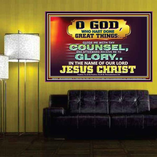 GUIDE ME THY COUNSEL GREAT AND MIGHTY GOD  Biblical Art Poster  GWPOSTER10511  