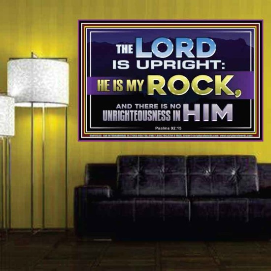 THE LORD IS UPRIGHT AND MY ROCK  Church Poster  GWPOSTER10535  