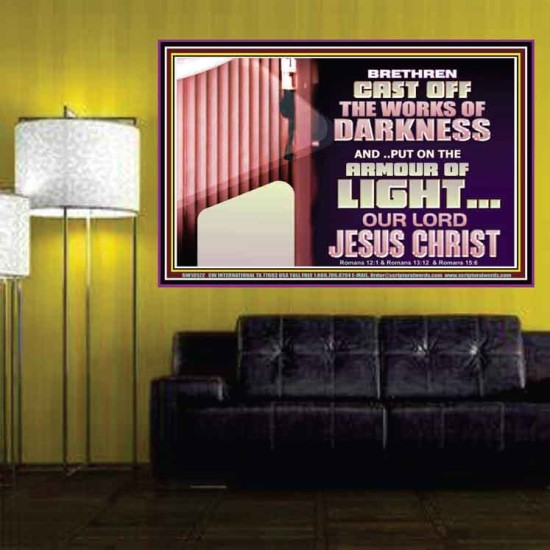 CAST OFF THE WORKS OF DARKNESS  Scripture Art Prints Poster  GWPOSTER10572  