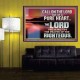 CALL ON THE LORD OUT OF A PURE HEART  Scriptural Décor  GWPOSTER10576  