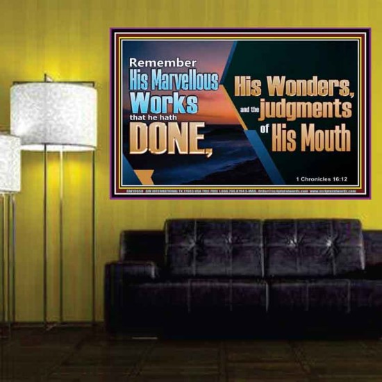 REMEMBER HIS WONDERS AND THE JUDGMENTS OF HIS MOUTH  Church Poster  GWPOSTER10659  