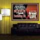 HE THAT BELIEVETH ON ME HATH EVERLASTING LIFE  Contemporary Christian Wall Art  GWPOSTER10758  