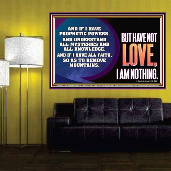 WITHOUT LOVE A VESSEL IS NOTHING  Righteous Living Christian Poster  GWPOSTER11765  