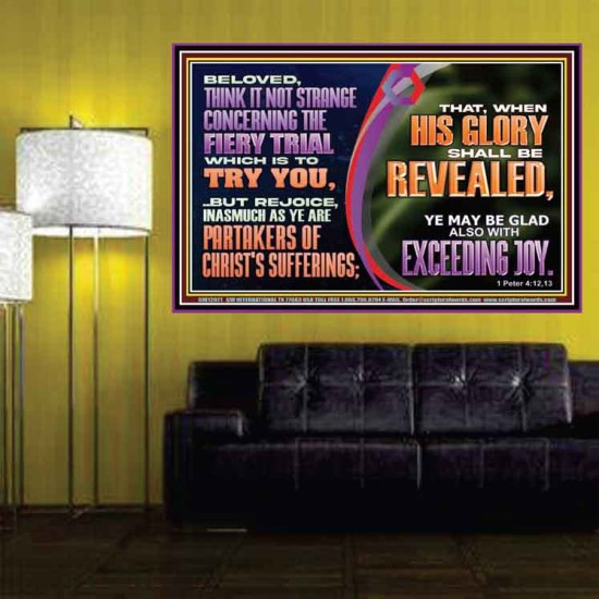 THINK IT NOT STRANGE CONCERNING THE FIERY TRIAL WHICH IS TO TRY YOU  Modern Christian Wall Décor Poster  GWPOSTER12071  