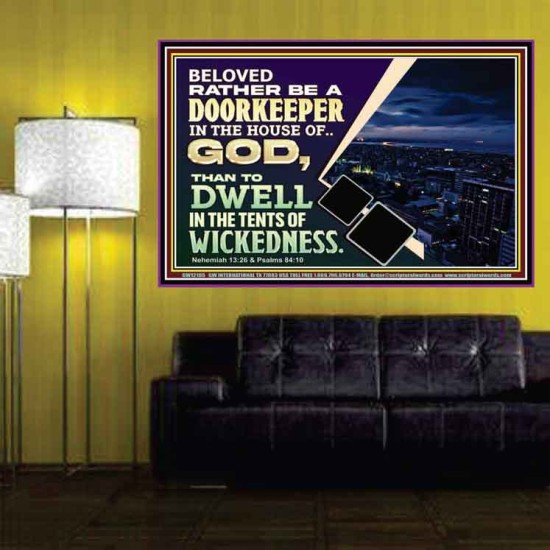 BELOVED RATHER BE A DOORKEEPER IN THE HOUSE OF GOD  Bible Verse Poster  GWPOSTER12105  