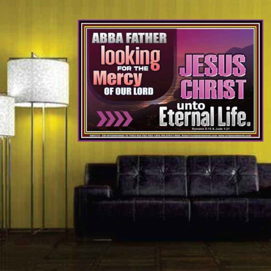 THE MERCY OF OUR LORD JESUS CHRIST UNTO ETERNAL LIFE  Christian Quotes Poster  GWPOSTER12117  