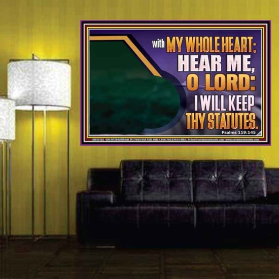 HEAR ME O LORD I WILL KEEP THY STATUTES  Bible Verse Poster Art  GWPOSTER12162  