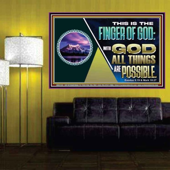 THIS IS THE FINGER OF GOD WITH GOD ALL THINGS ARE POSSIBLE  Bible Verse Wall Art  GWPOSTER12168  