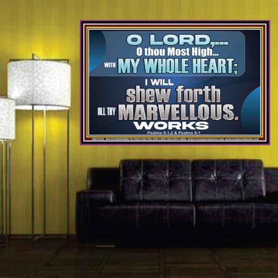 SHEW FORTH ALL THY MARVELLOUS WORKS  Bible Verse Poster  GWPOSTER12948  