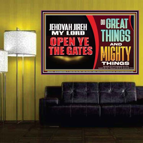 JEHOVAH JIREH OPEN YE THE GATES  Christian Wall Décor Poster  GWPOSTER12959  