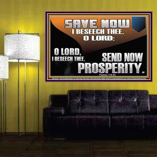 SAVE NOW I BESEECH THEE O LORD  Sanctuary Wall Poster  GWPOSTER13037  