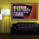 BLESSED BE HE THAT COMETH IN THE NAME OF THE LORD  Ultimate Inspirational Wall Art Poster  GWPOSTER13038  