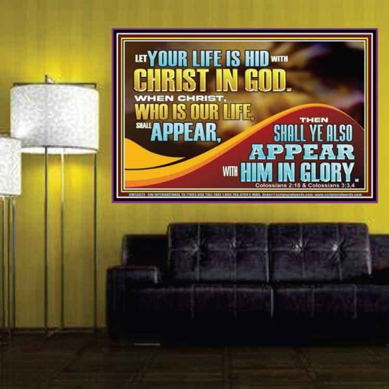 WHEN CHRIST WHO IS OUR LIFE SHALL APPEAR  Children Room Wall Poster  GWPOSTER13073  