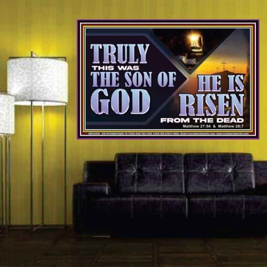 TRULY THIS WAS THE SON OF GOD HE IS RISEN FROM THE DEAD  Sanctuary Wall Poster  GWPOSTER13092  