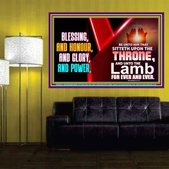 BLESSING, HONOUR GLORY AND POWER TO OUR GREAT GOD JEHOVAH  Eternal Power Poster  GWPOSTER9553  