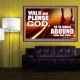 WALK AND PLEASE GOD  Scripture Art Poster  GWPOSTER9594  