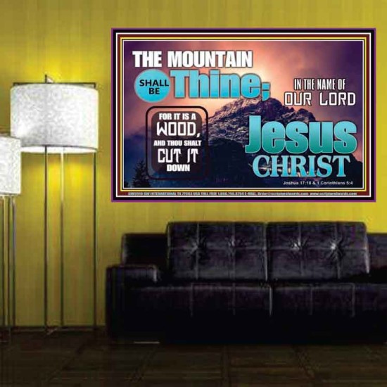 IN JESUS CHRIST MIGHTY NAME MOUNTAIN SHALL BE THINE  Hallway Wall Poster  GWPOSTER9910  