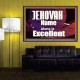 JEHOVAH NAME ALONE IS EXCELLENT  Christian Paintings  GWPOSTER9961  