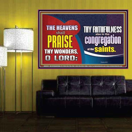 HEAVENS SHALL PRAISE THY WONDERS O LORD  Scriptural Wall Art  GWPOSTER9976  