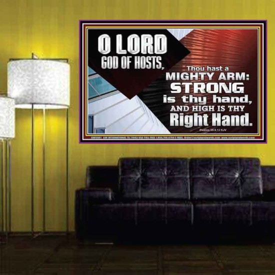 THOU HAST A MIGHTY ARM LORD OF HOSTS   Christian Art Poster  GWPOSTER9981  