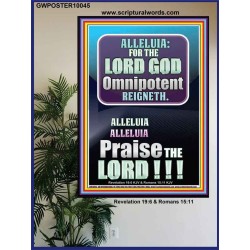 ALLELUIA THE LORD GOD OMNIPOTENT REIGNETH  Home Art Poster  GWPOSTER10045  "24X36"