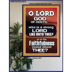 WHO IS A STRONG LORD LIKE UNTO THEE JEHOVAH TZEVA'OT  Custom Biblical Painting  GWPOSTER10075  
