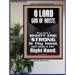 LORD GOD ALMIGHTY THOU HAST A MIGHTY ARM  Hallway Wall Poster  GWPOSTER10078  "24X36"