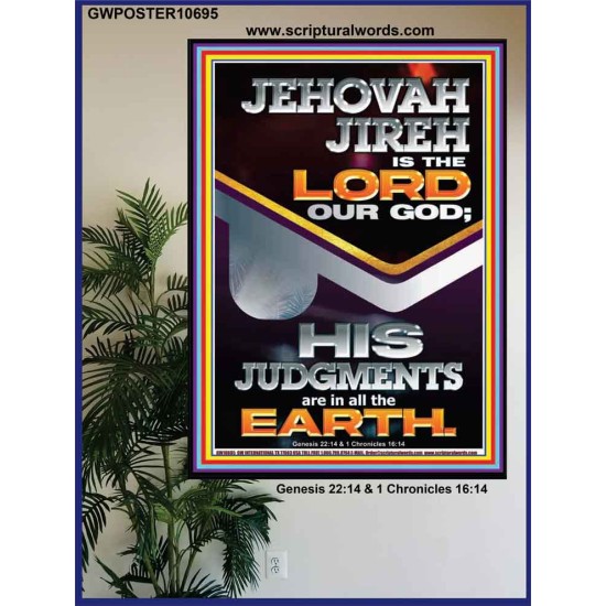 JEHOVAH JIREH IS THE LORD OUR GOD  Contemporary Christian Wall Art Poster  GWPOSTER10695  