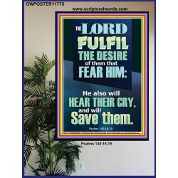 DESIRE OF THEM THAT FEAR HIM WILL BE FULFILL  Contemporary Christian Wall Art  GWPOSTER11775  "24X36"