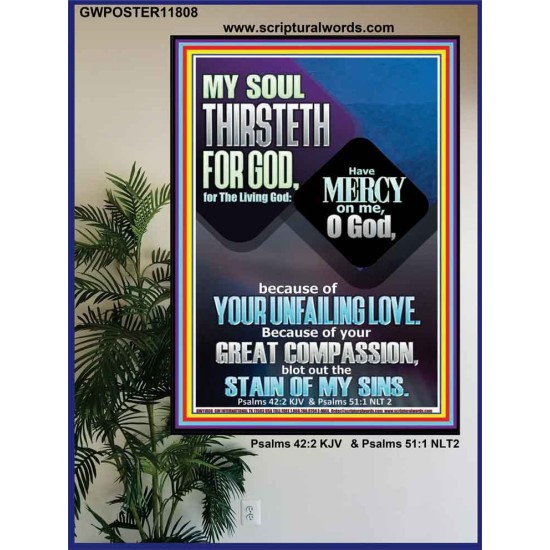 BECAUSE OF YOUR UNFAILING LOVE AND GREAT COMPASSION  Bible Verse Poster  GWPOSTER11808  