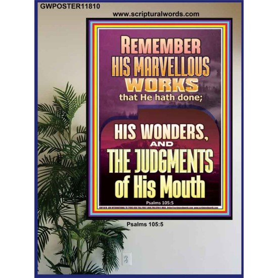 REMEMBER HIS MARVELLOUS WORKS  Scripture Poster   GWPOSTER11810  