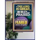 THE LORD IS GREAT AND GREATLY TO PRAISED FEAR THE LORD  Bible Verse Poster Art  GWPOSTER11864  