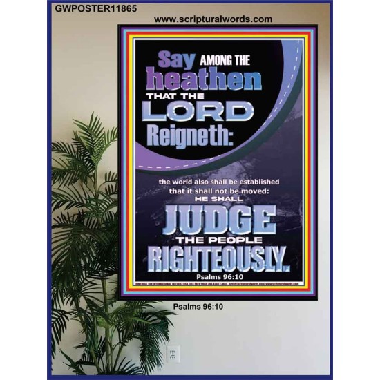 THE LORD IS A RIGHTEOUS JUDGE  Inspirational Bible Verses Poster  GWPOSTER11865  