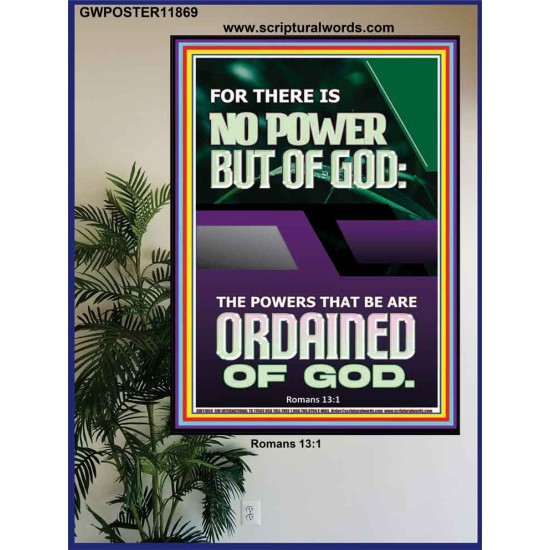 THERE IS NO POWER BUT OF GOD POWER THAT BE ARE ORDAINED OF GOD  Bible Verse Wall Art  GWPOSTER11869  