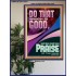 DO THAT WHICH IS GOOD AND YOU SHALL BE APPRECIATED  Bible Verse Wall Art  GWPOSTER11870  "24X36"