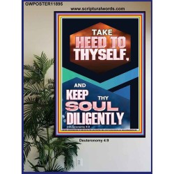 KEEP THY SOUL DILIGENTLY  Eternal Power Poster  GWPOSTER11895  "24X36"