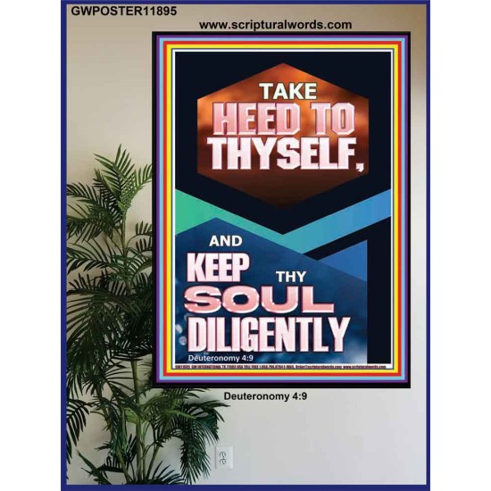 KEEP THY SOUL DILIGENTLY  Eternal Power Poster  GWPOSTER11895  