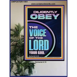 DILIGENTLY OBEY THE VOICE OF THE LORD OUR GOD  Unique Power Bible Poster  GWPOSTER11901  "24X36"