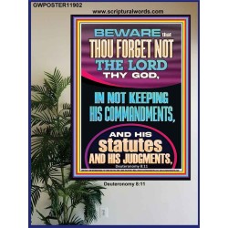 FORGET NOT THE LORD THY GOD KEEP HIS COMMANDMENTS AND STATUTES  Ultimate Power Poster  GWPOSTER11902  "24X36"