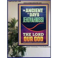 THE ANCIENT OF DAYS JEHOVAH NISSI THE LORD OUR GOD  Ultimate Inspirational Wall Art Picture  GWPOSTER11908  "24X36"