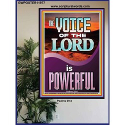 THE VOICE OF THE LORD IS POWERFUL  Scriptures Décor Wall Art  GWPOSTER11977  "24X36"
