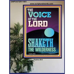 THE VOICE OF THE LORD SHAKETH THE WILDERNESS  Christian Poster Art  GWPOSTER11981  