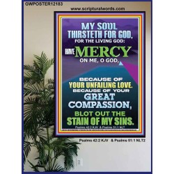 BECAUSE OF YOUR UNFAILING LOVE AND GREAT COMPASSION  Religious Wall Art   GWPOSTER12183  "24X36"