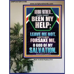 THOU HAST BEEN MY HELP O GOD OF MY SALVATION  Christian Wall Décor Poster  GWPOSTER12190  "24X36"