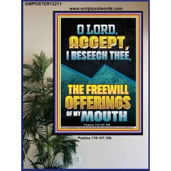 ACCEPT I BESEECH THEE THE FREEWILL OFFERINGS OF MY MOUTH  Bible Verses Poster  GWPOSTER12211  