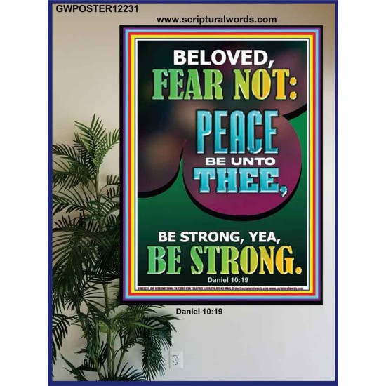 BELOVED FEAR NOT PEACE BE UNTO THEE  Unique Power Bible Poster  GWPOSTER12231  