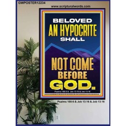 AN HYPOCRITE SHALL NOT COME BEFORE GOD  Eternal Power Poster  GWPOSTER12234  